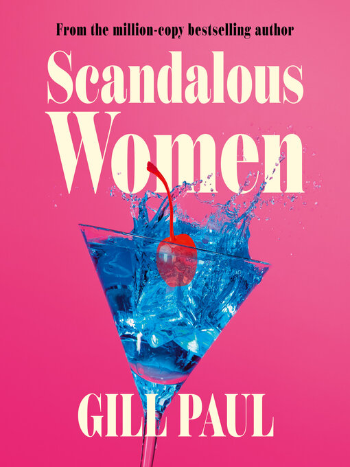 Title details for Scandalous Women by Gill Paul - Available
